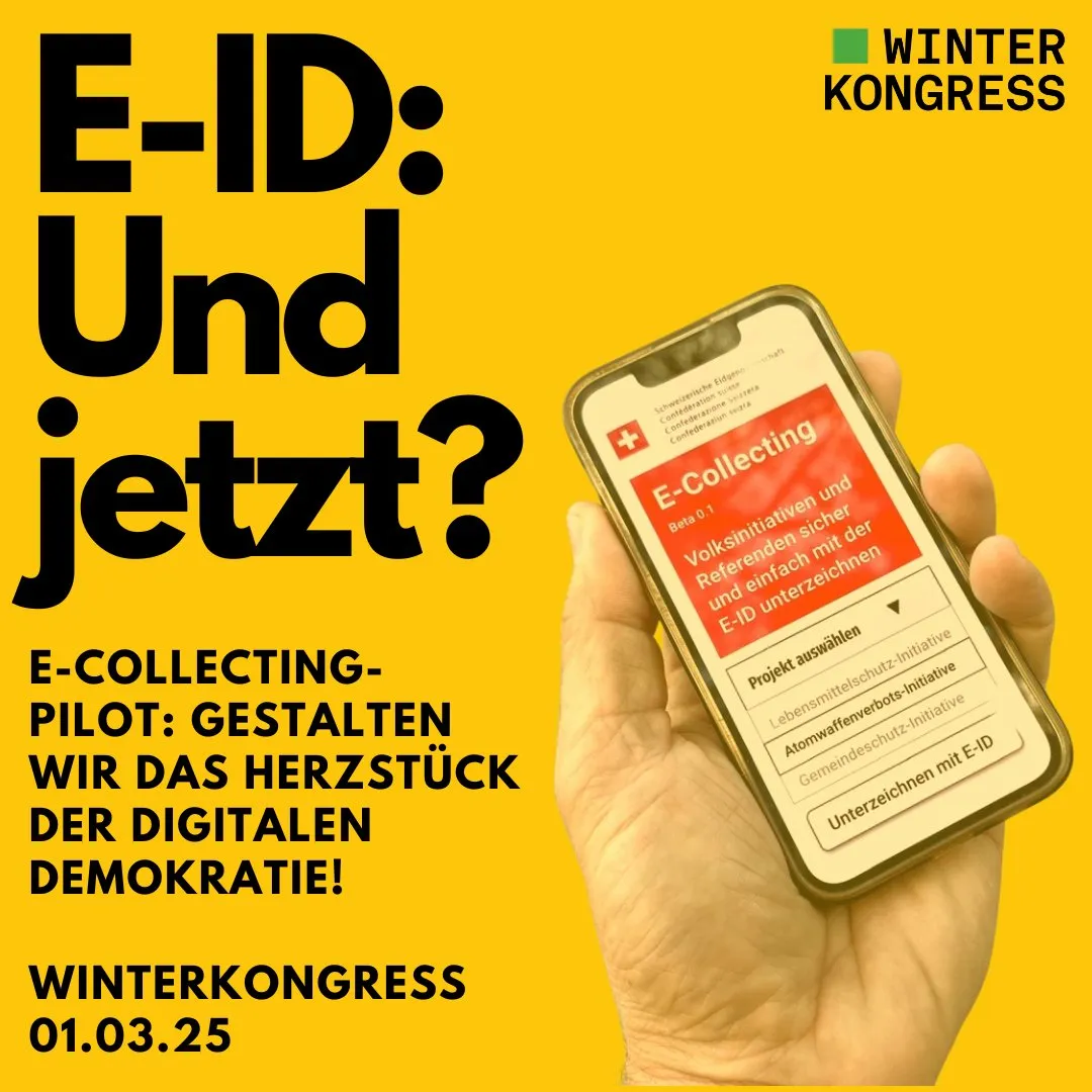 Plakat «E-ID: Und jetzt?» zum E-Collecting-Pilot am Winterkongress vom 1.3.2025, mit Smartphone und E-Collecting-App