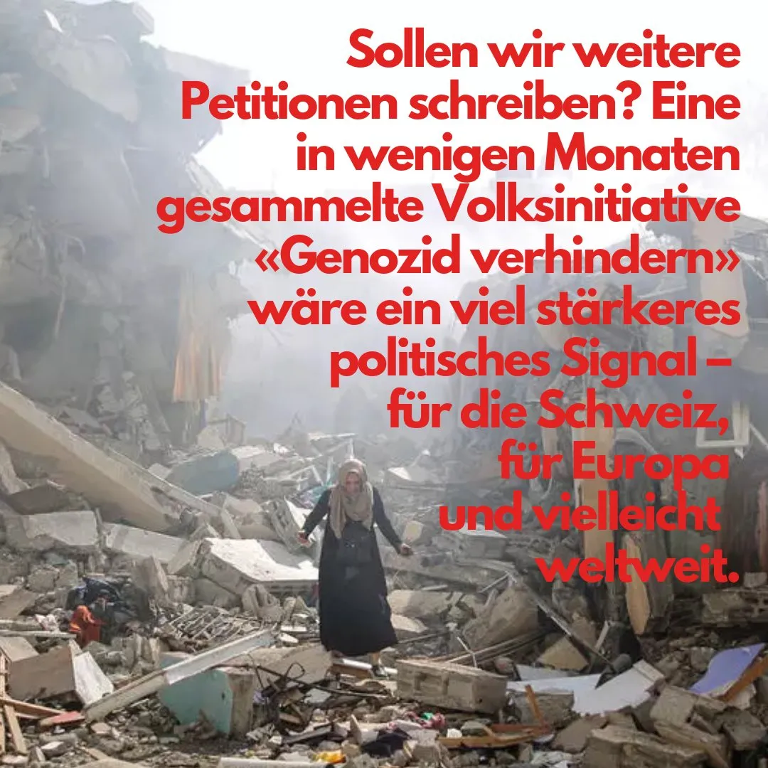 Frau in zerstörten Häuserruinen, roter Text zur Idee einer Volksinitiative «Genozid verhindern»