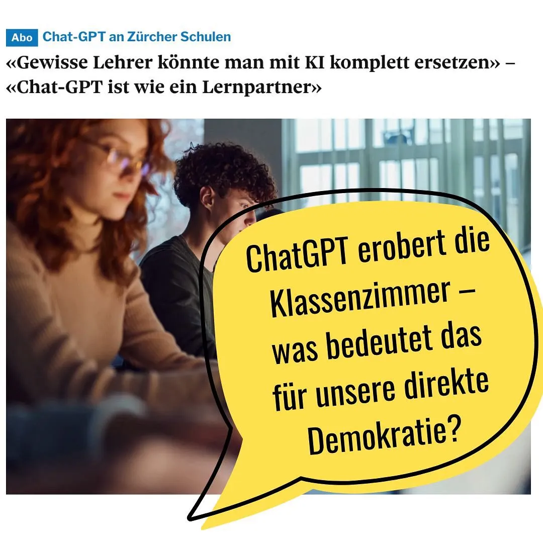 Zeitungsausschnitt zu ChatGPT an Zürcher Schulen mit Sprechblase: «ChatGPT erobert die Klassenzimmer – was bedeutet das für unsere direkte Demokratie?»